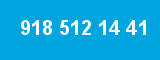 918 512 14 41 918 512 14 41